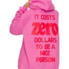 It Costs $0 Hoodie