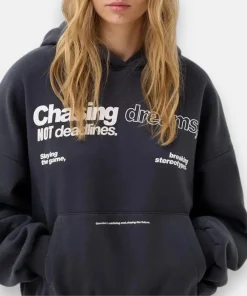 Chasing Dreams Not Deadline Hoodie