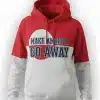 Shop Greenland Make America Go Away Pullover Hoodie